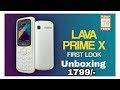 Lava Prime X Mobile Unboxing