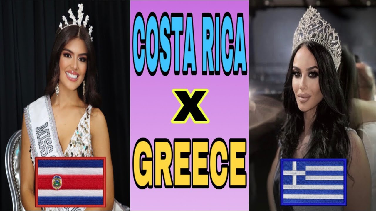 MISS UNIVERSE GREECE 2022 X MISS UNIVERSE COSTA RICA 2022 YouTube