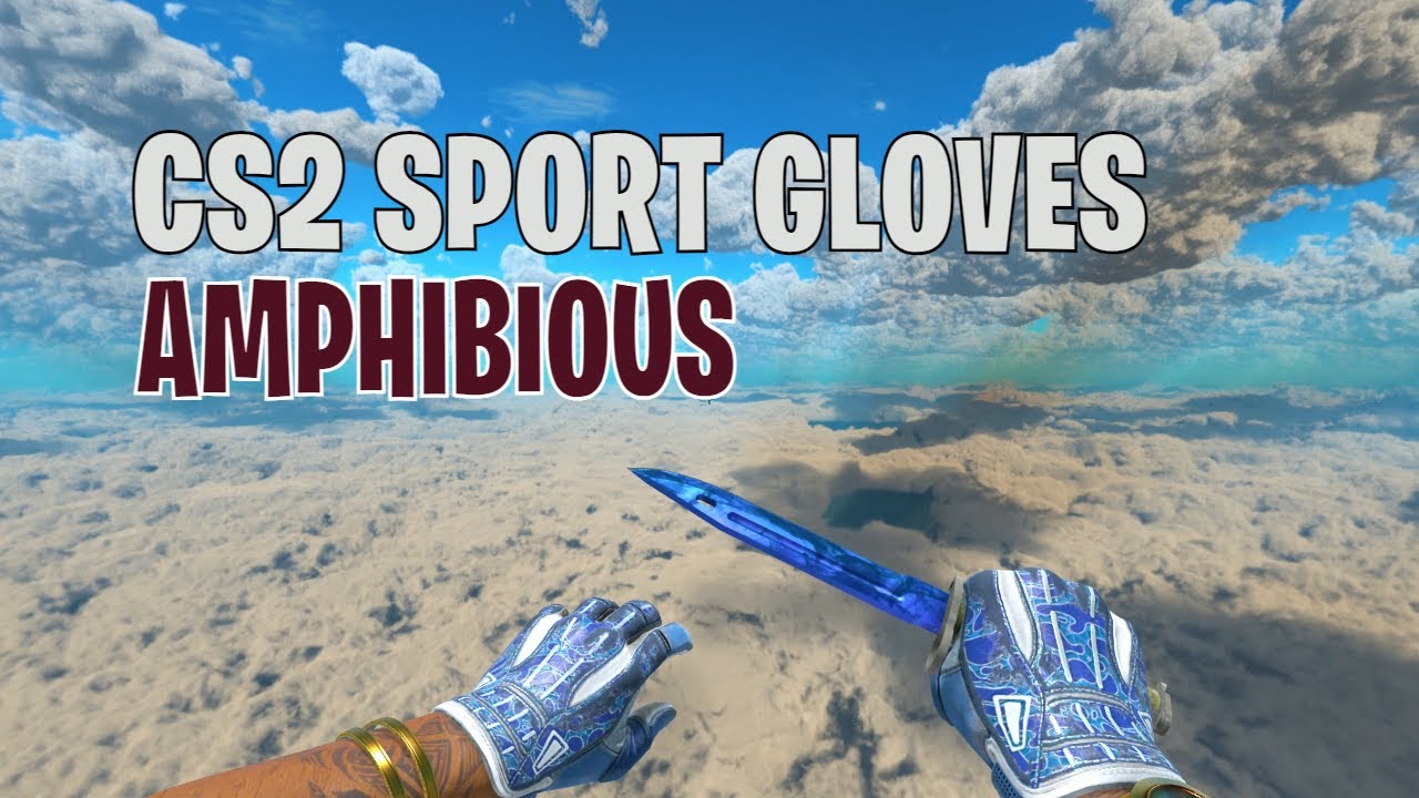 Sport Gloves Amphibious BattleScarred CS2 Skin Showcase 656 YouTube