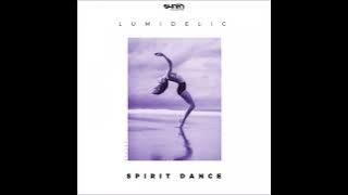 Lumidelic - Spirit Dance (Original Mix)