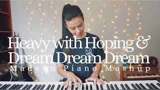 Madeon - Heavy with Dreaming | keudae piano mashup