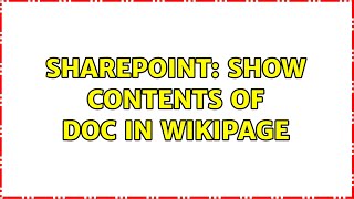Sharepoint: show contents of doc in wikipage (2 Solutions!!)
