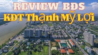 Review KĐT Thạnh Mỹ Lợi đảo Kim Cương TP Thủ Đức có nên đầu tư?