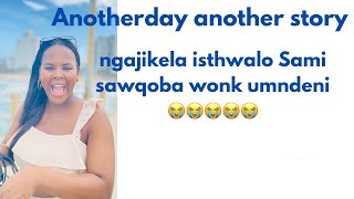 Ngajikelwa Isthwalo Sami Saqoba Wonk Umndeni