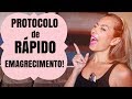 PROTOCOLO DE RÁPIDO EMAGRECIMENTO!
