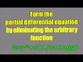 Formation of partial differential equation by eliminating function
