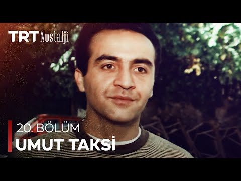 Umut Taksi 20. Bölüm @NostaljiTRT
