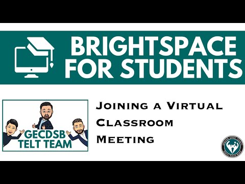 Joining a Virtual Classroom Meeting in Brightspace for GECDSB Students