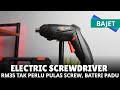 BAJET | Electric Screwdriver Harga RM35 Siap BATERI Tahan Lama,Berbaloi?