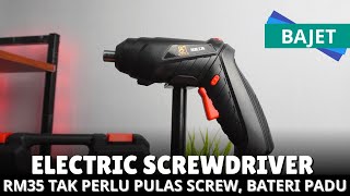 BAJET | Electric Screwdriver Harga RM35 Siap BATERI Tahan Lama,Berbaloi?