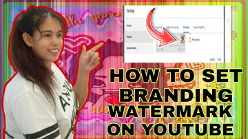 HOW TO SET BRANDING WATERMARK ON YOUR YOUTUBE |TAGALOG