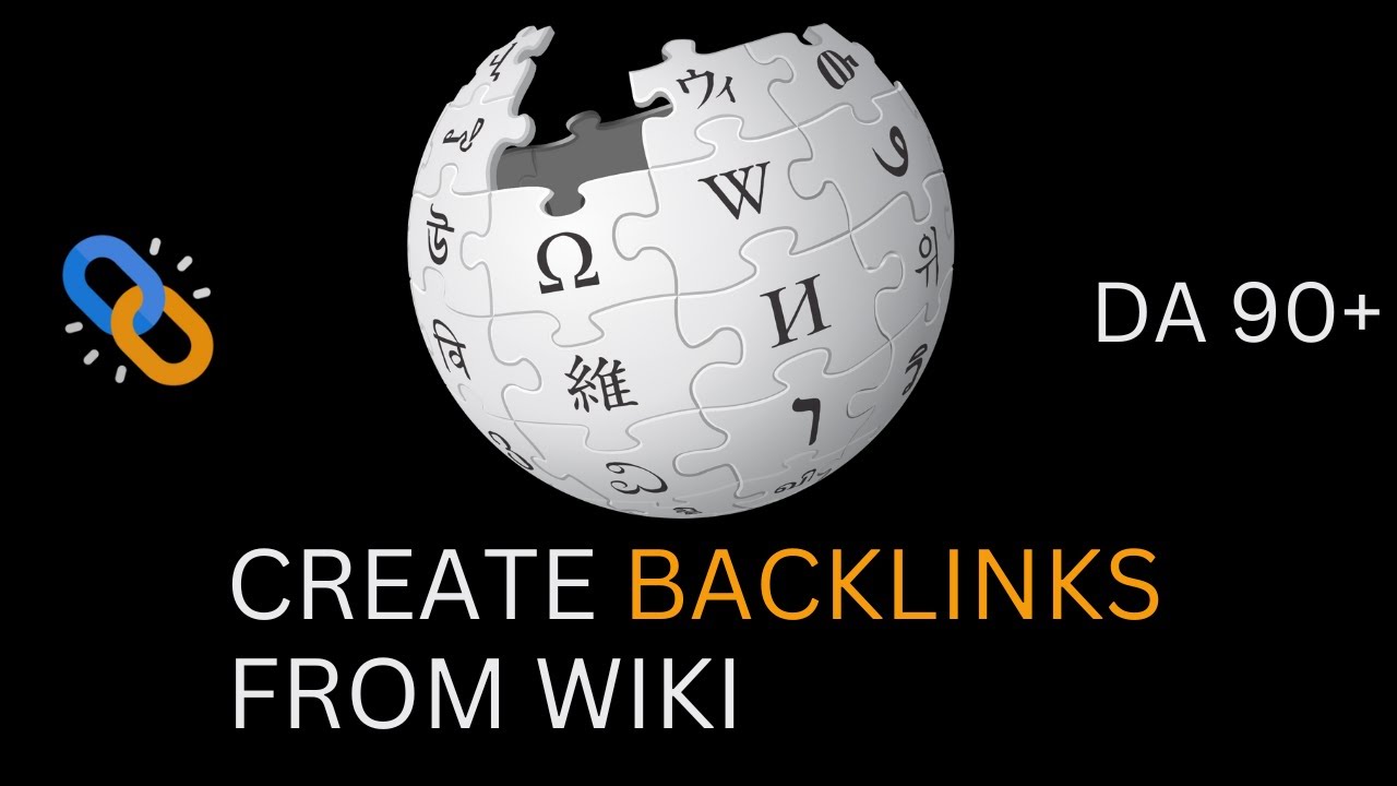 How To Create Backlinks From Wiki | Free Instant Approval High Quality ...