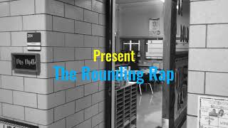 The Rounding Rap by Ms. Miller's Third Grade Class