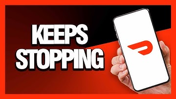 How to Fix DoorDash App Keeps Stopping - Android & Ios | Final Solution