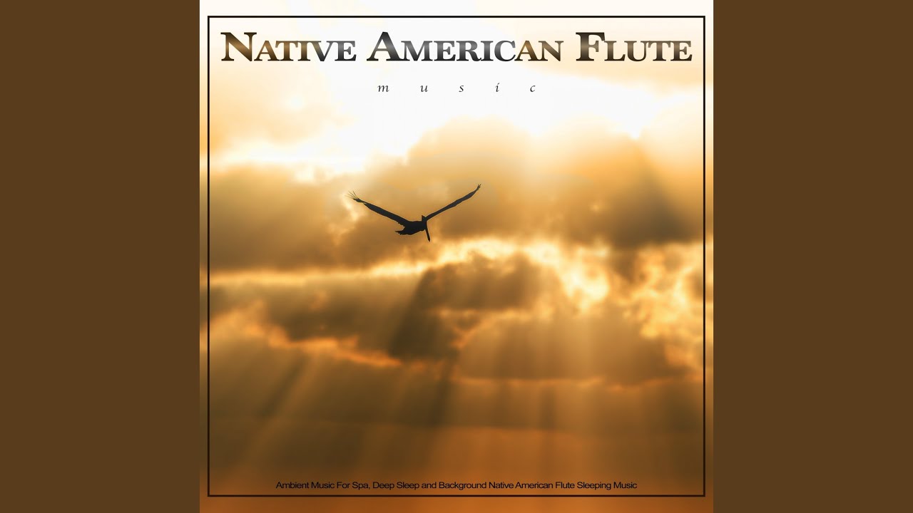 Native American Flute Music
