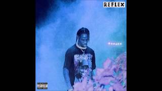 Travis Scott - Reflex chords