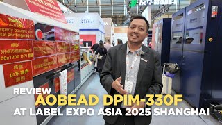 Download Lagu Review PULISI booth : AOBEAD DPIM-330F at Label Expo Asia 2025 Shanghai  MP3