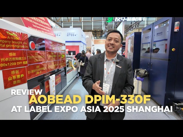 Review PULISI booth : AOBEAD DPIM-330F at Label Expo Asia 2025 Shanghai