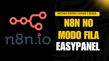 ✅ Como Instalar o n8n no Modo Fila no EasyPanel com Domínio Personalizado (Método Rápido)
