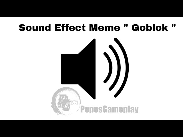 Sound Effect Meme Mobile Legends | Suara Meme Goblok |  Effect Meme Goblok class=