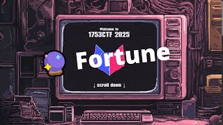 1753CTF - Fortune (REV/WEB)