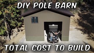 DIY Pole Barn House  Total Cost