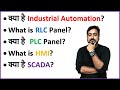  industrial automation rlc panel plc panel hmi and scada  use of rlc plc hmi and scada