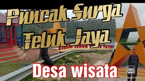 Puncak Surga Teluk Jaya