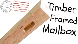Building a timber framed mailbox to outlast the ages. Checkout Gear/Tools Used in Video:http://www.wranglermart.com Wranglerstar 