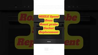 Roast probe Socket replacement for Miele Speed Ovens