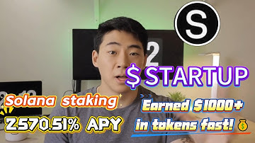 Stake STARTUP Coin – 2570.51% APY Farming Startup solana Strategy