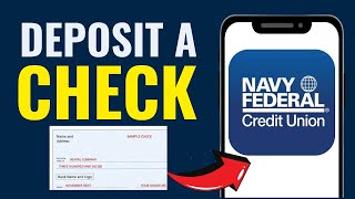 How To Deposit A Check On Navy Federal App 2025! (FULL GUIDE)