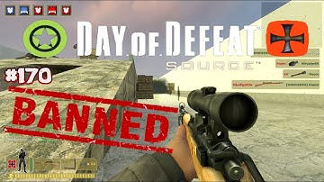 Day of Defeat Source (2021) - I GOT BAN FOR NOTHING!! - Gameplay #170​ [1080p60FPS]