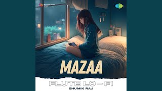 Mazaa Flute Lo-Fi