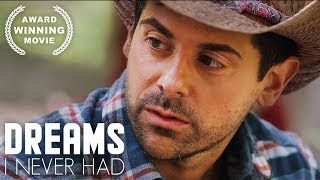 Dreams I Never Had | Award Winning Movie | Full Length | HD | Drama