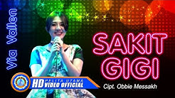 Via Vallen - SAKIT GIGI . Om Sera ( Official Music Video ) [HD]  - Durasi: 5:39. 