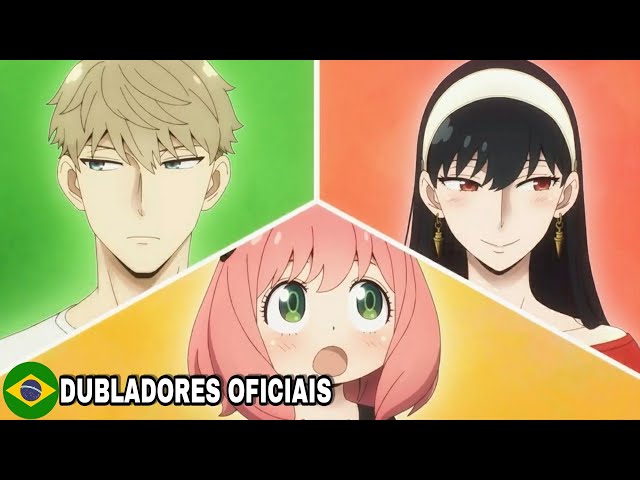 Anime Dublado on X: Hora de conferir os dubladores brasileiros que darão  voz a Loid, Yor e Anya em SPY x FAMILY! A dublagem brasileira estreia no  dia 24 de abril (domingo)