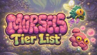 Morsels Tier List