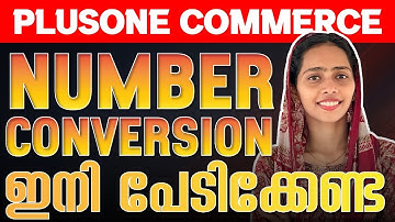 Plus One Computer Application | Number Conversion - Easy ആയി പഠിക്കാം ! Exam Winner +1