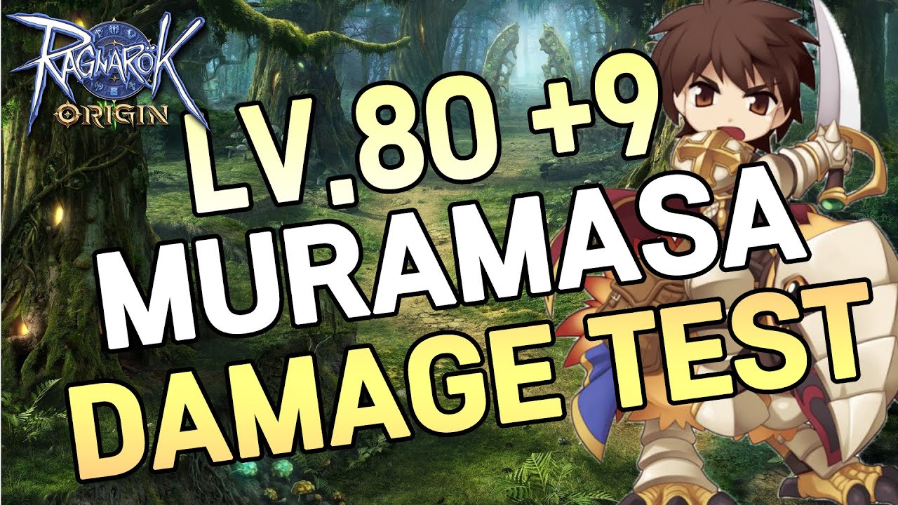 Ragnarok Origin Swordman Knight Lord Knight LV.80 +9 Muramasa Damage Test  라그나로크 오리진 