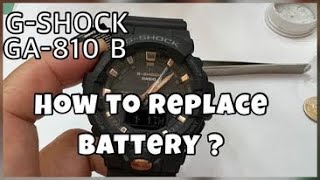 G-SHOCK GA-810B How to replace battery?