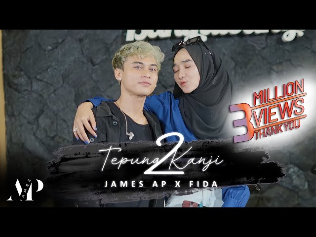 James AP Ft. Fida - TEPUNG KANJI 2 (AMBYAARR Live Version) class=