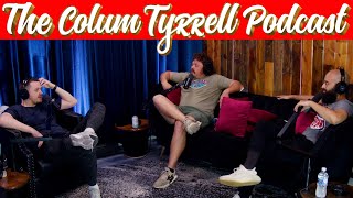 Ehsan Ahmad & Dean Stanfield | The Colum Tyrrell Podcast | Ep. 120