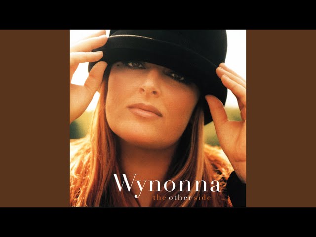 Wynonna Judd - Always Will