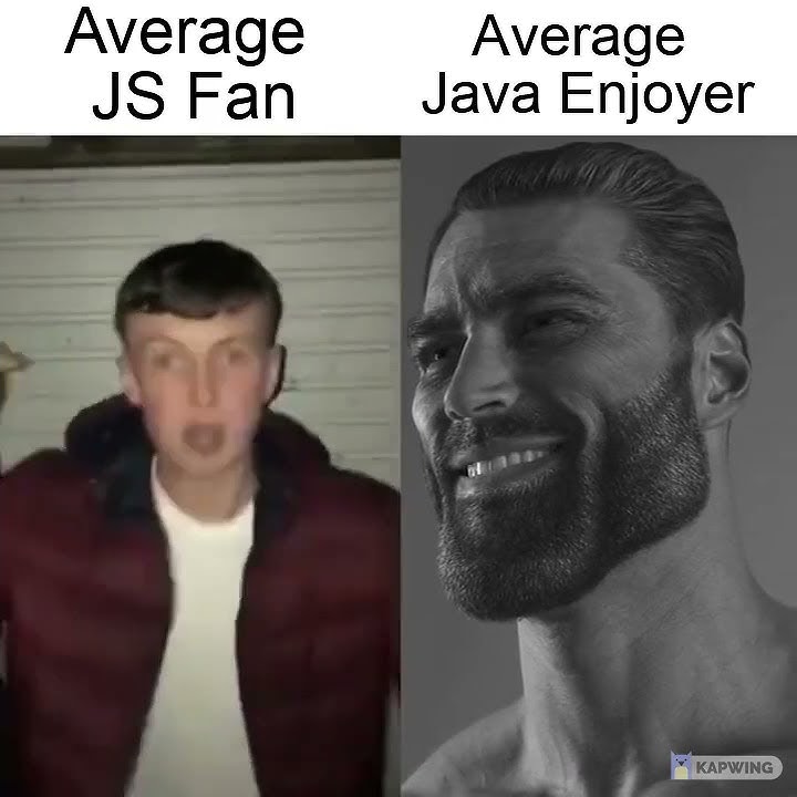 average js fan vs average java enjoyer - YouTube