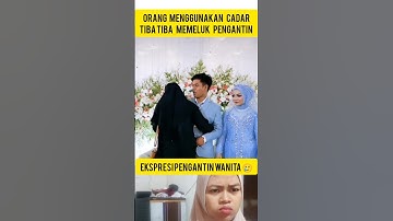 PENGANTIN PRIA DIPELUK ORANG BERCADAR. semua syok  #pengantin #pengantinviral