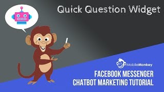 Quick Question Widget for MobileMonkey