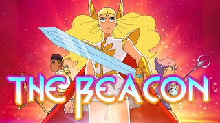 She-Ra and the Princesses of Power (OST) - The Beacon