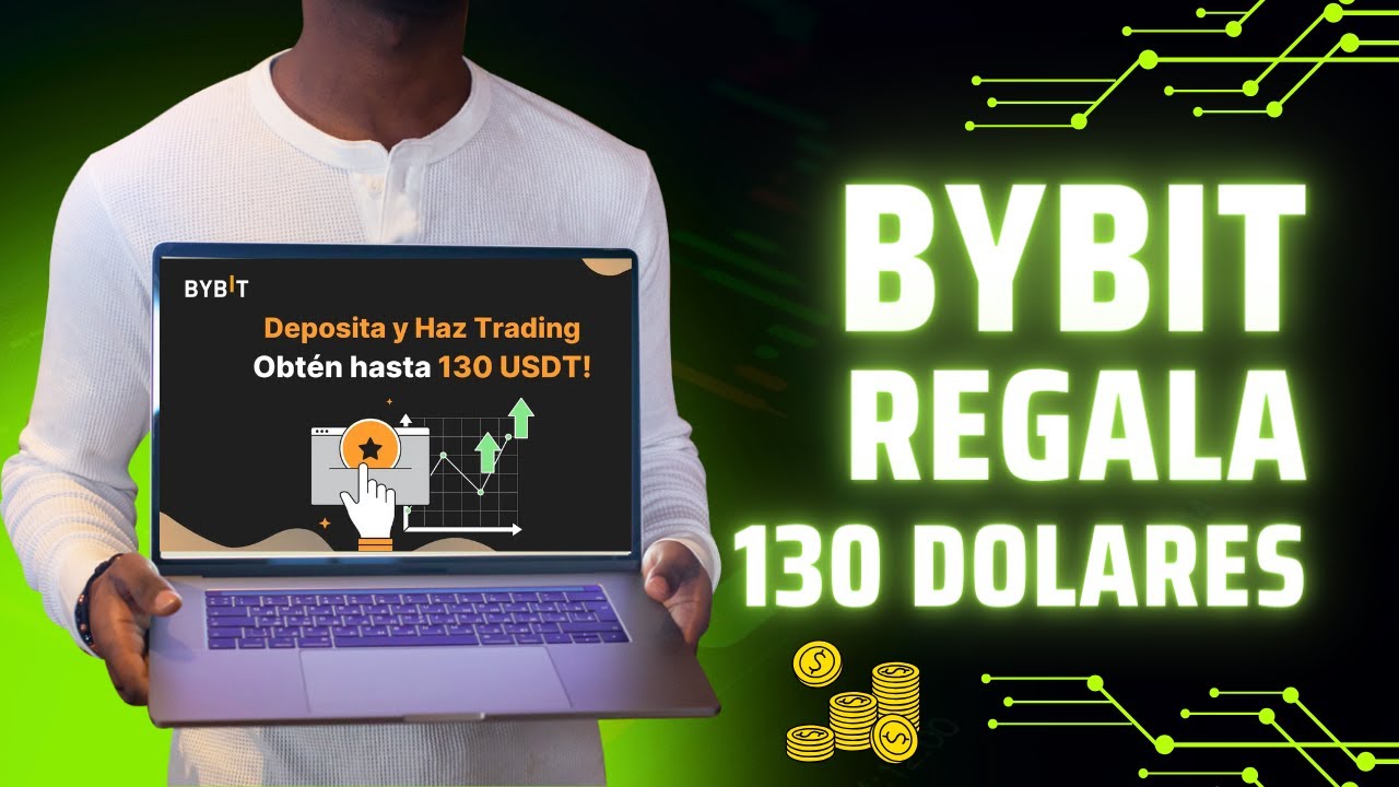 te-cuento-como-bybit-regala-130-dolares-facil-youtube