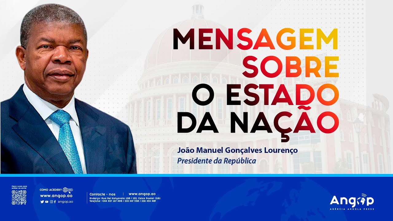 Mensagem sobre o Estado da Nação pelo Presidente da República João Lourenço